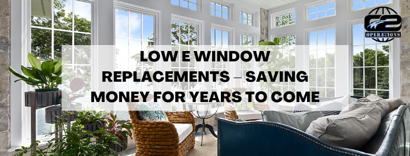 Low E Window Replacements